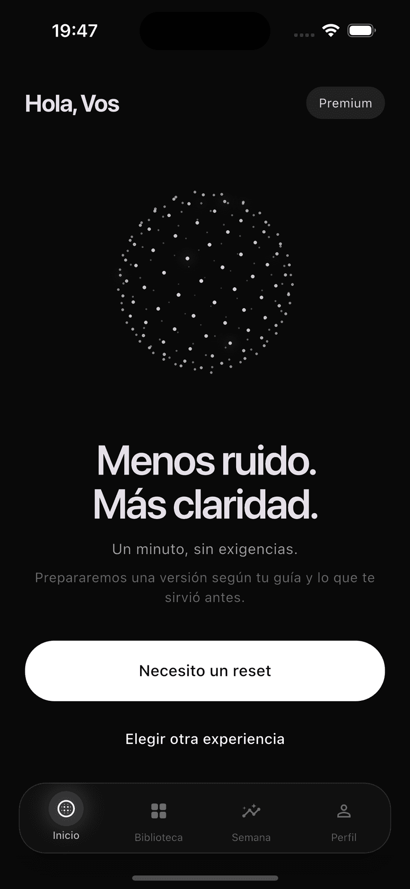 Pantalla de inicio con la esfera y el lema Menos ruido. Más claridad.